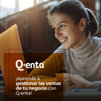 Aprende a gestionar las ventas de tu negocio con Q·enta